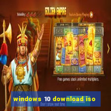 windows 10 download iso